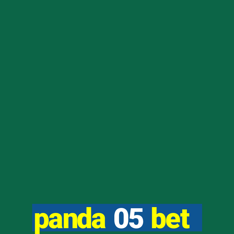 panda 05 bet